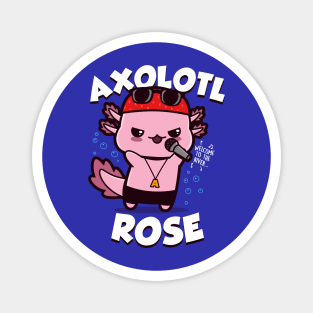 Funny Cute Axl Rose Rocker Axolotl Gift For Axolotl Lovers Magnet